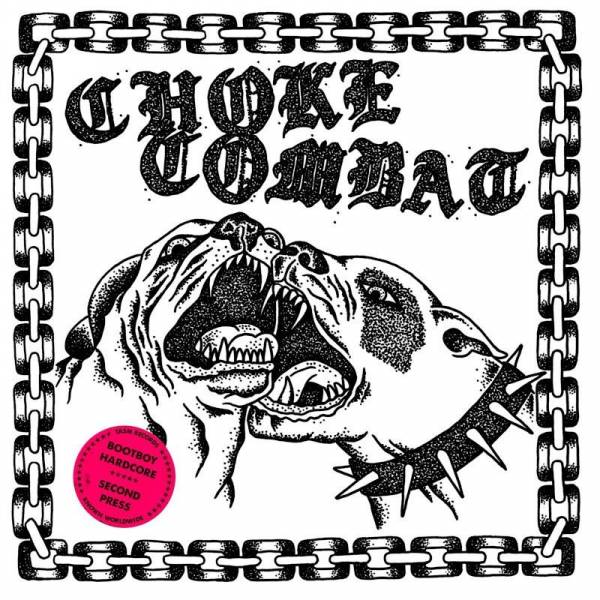 Choke Combat – s/t, LP versch. Farben Repress 25