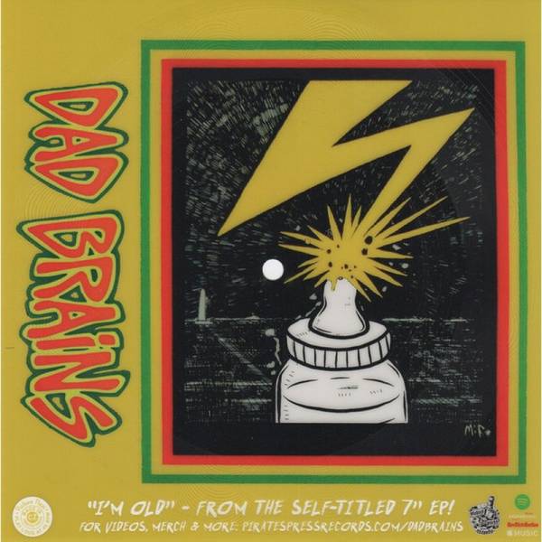 Dad Brains - I'm Old, 7'' Flexi