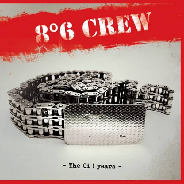 86 Crew - The Oi! years, 7" schwarz, lim. 500