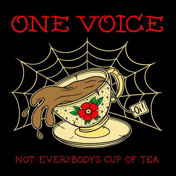 One Voice - Not everybody´s Cup of Tea, LP lim. 500 versch. Farben