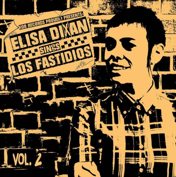 Elisa Dixan - Sings Los Fastidios Vol. 2, 7'' gelb