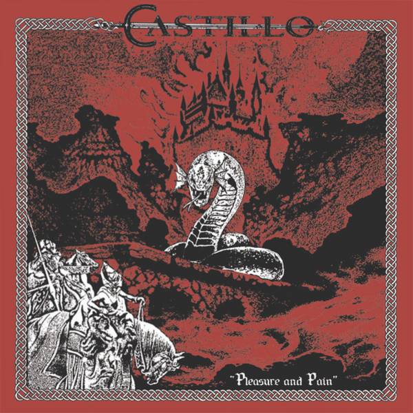 Castillo - Pleasure and pain, LP schwarz lim. 525