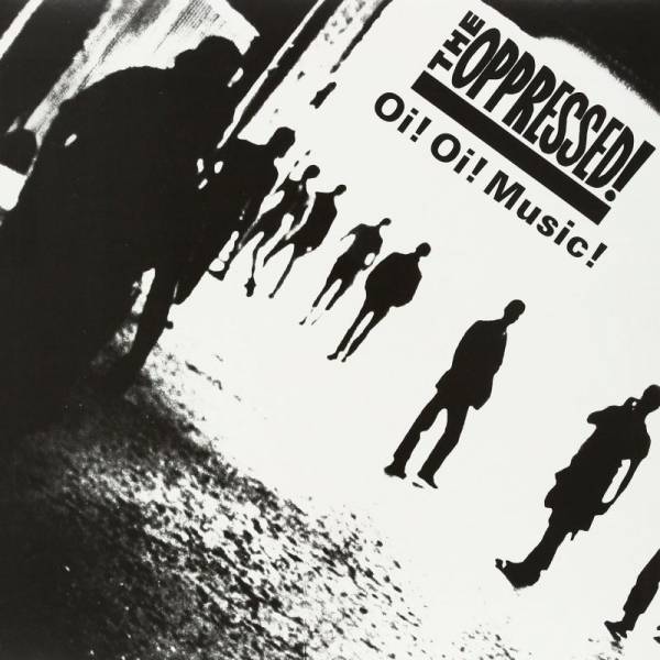 Oppressed, The - Oi! Oi! Music!, LP lim. 300 oxblood
