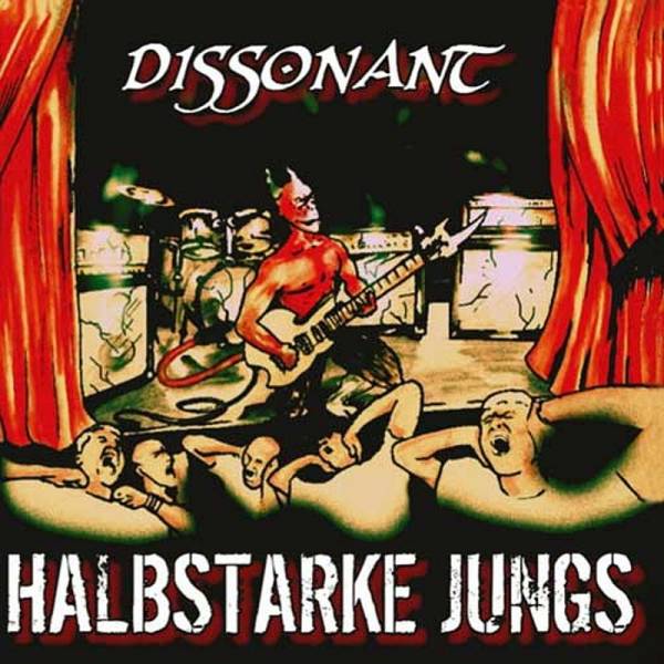 Halbstarke Jungs - Dissonant , MCD