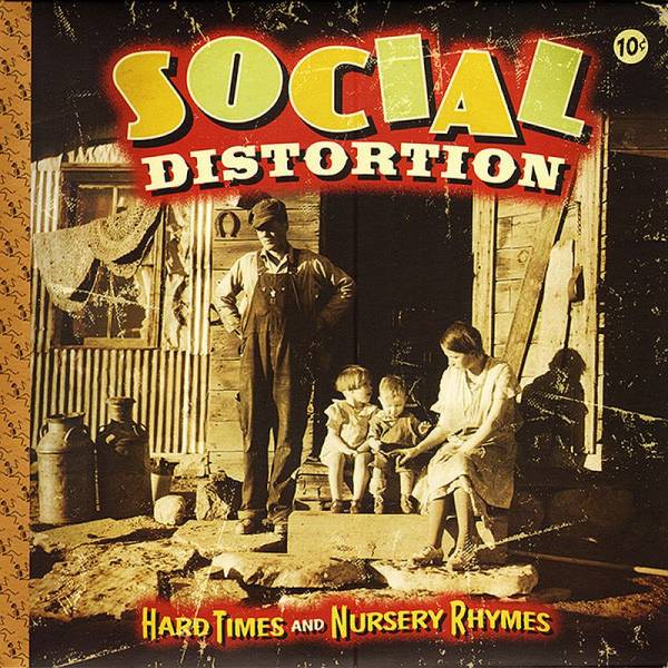 Social Distortion - Hard times and nursery rhymes, CD Digipack