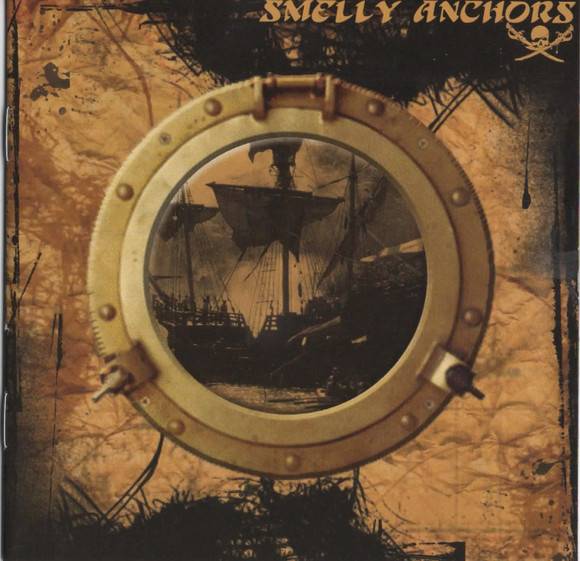 Smelly Anchors - Against All Flags, CD