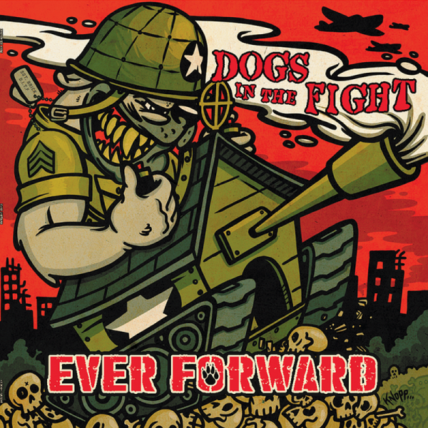 Dogs In The Fight - Ever forward, LP lim. 150 splatter