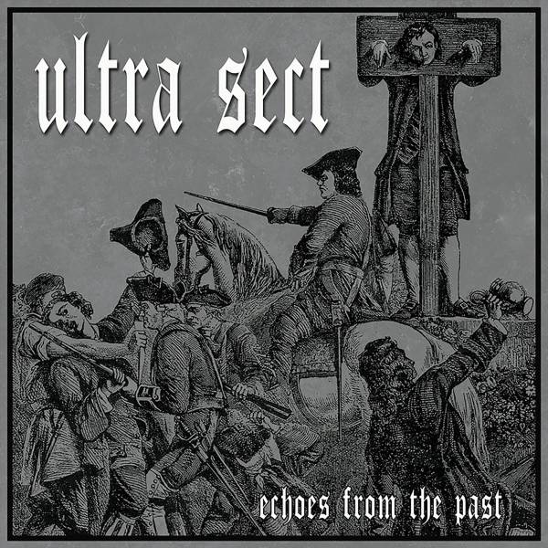 Ultra Sect - Echoes From the Past, LP lim. 200 silber schwarz