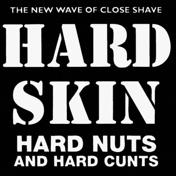 Hard Skin - Hard Nuts and Hard Cunts, LP schwarz