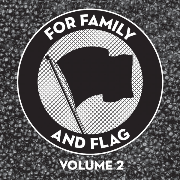 For Family and Flag Vol. 2, LP versch. Farben