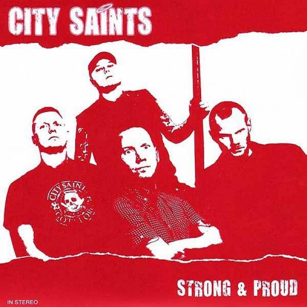 City Saints - Strong & Proud, 7'' lim. 150 rotes Cover