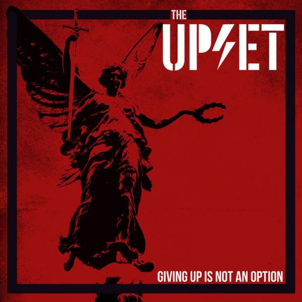 Upset, The - Giving Up Is Not An Option, LP lim. 100 schwarz