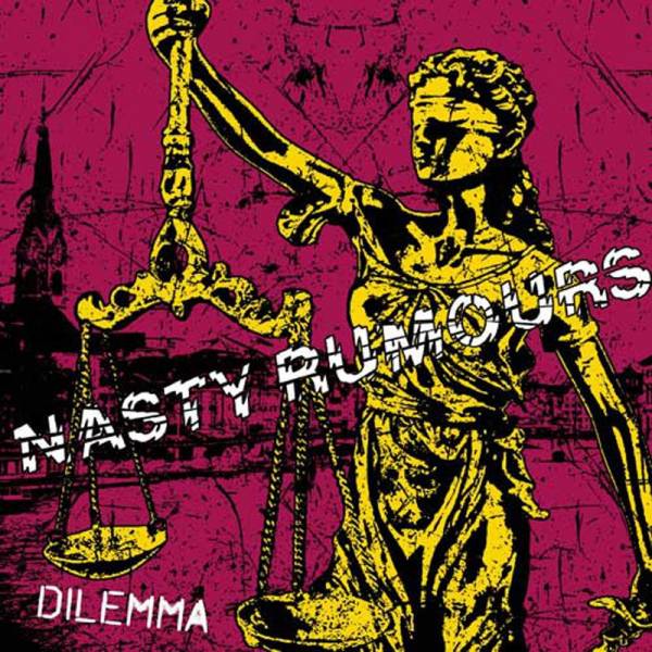 Nasty Rumours - Dilemma, 7" lim. 200 schwarz