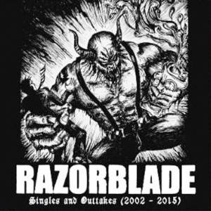 Razorblade - Singles and outtakes (2002-2015), LP lim. 500 Gatefold Razorblade - Singles and outtakes (2002-2015), LP lim. 500 Gatefold