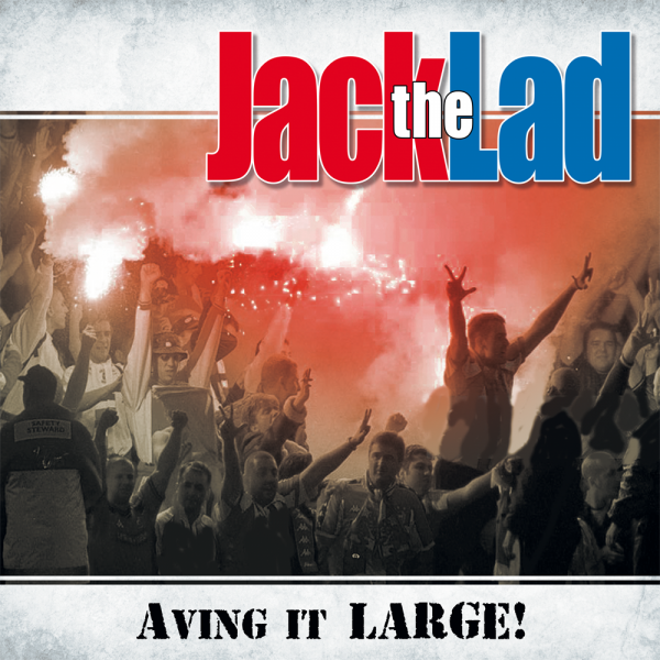 Jack The Lad - Aving it LARGE, LP lim. 150, verschiedene Farben