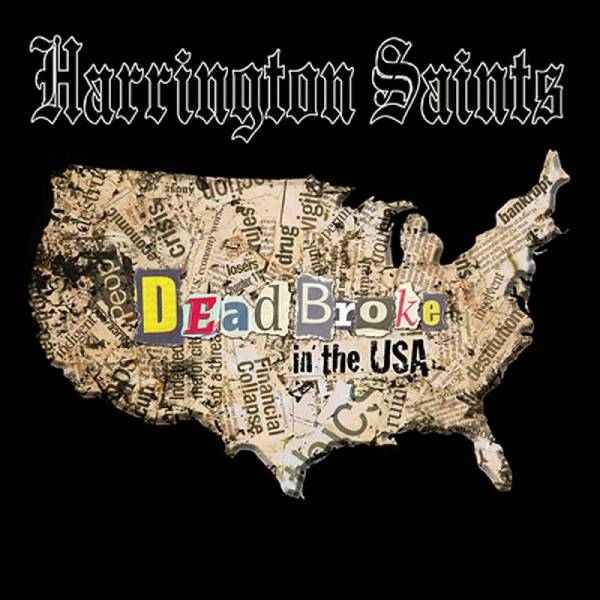 Harrington Saints - Dead Broke in the USA, LP oxblood