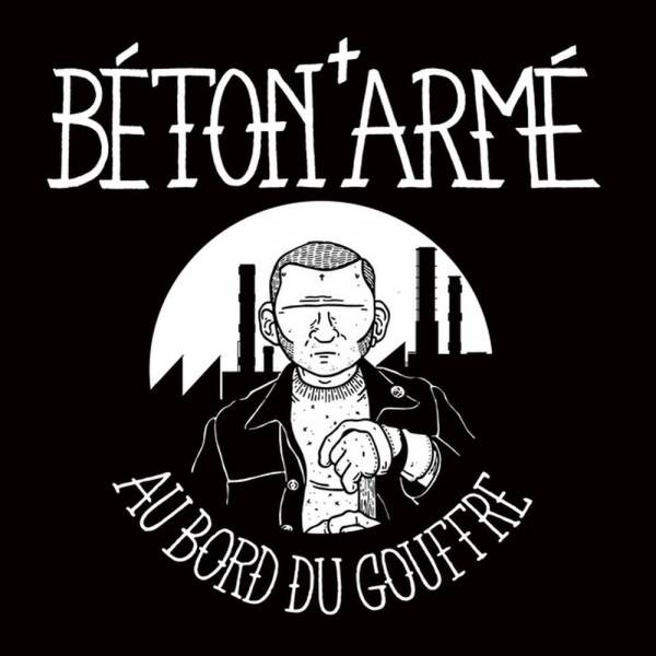 Béton Armé - Au Bord Du Gouffre, 7" lim. 500 schwarz
