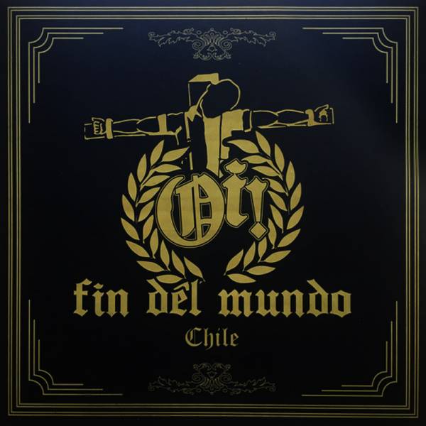 V/A Oi! Fin Del Mundo - Vol. 1, LP schwarz, lim. 300 Chile Compilation