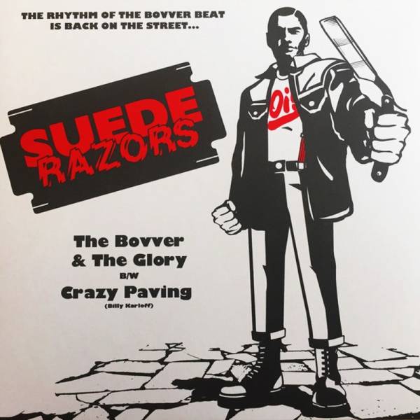 Suede Razors - The bovver and the glory, 7" lim. 250 rot