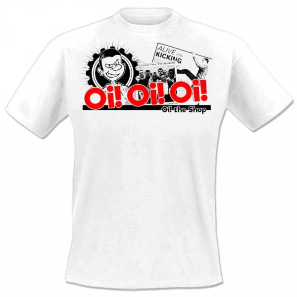 Oi! the Shop - Alive & Kicking, T-Shirt weiss