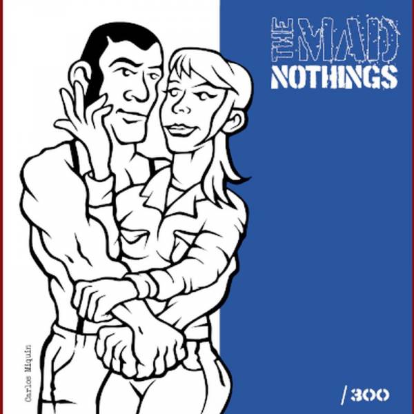 Mad Nothings, The - dto, 7" schwarz