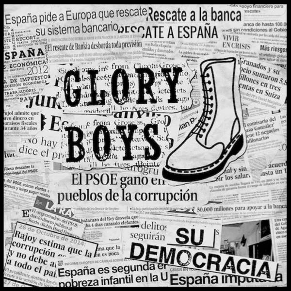 Glory Boys - Su democracia, 7'' schwarz