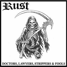 Rust ‎– Doctors, Lawyers, Strippers & Fools, LP Gatefold lim. schwarz verschiedene Pressungen