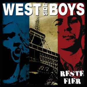 West Side Boys - Reste Fier, CD