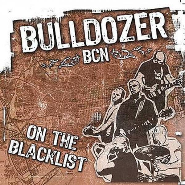 Bulldozer BCN - On the blacklist, LP lim. 500 schwarz