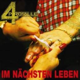 4 Promille - Im nächsten Leben, CD