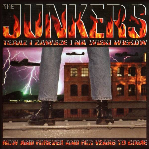 Junkers, the - Teraz I Zawsze I Na Wieki Wieków, CD