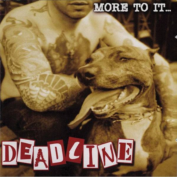 Deadline - More to it ..., CD