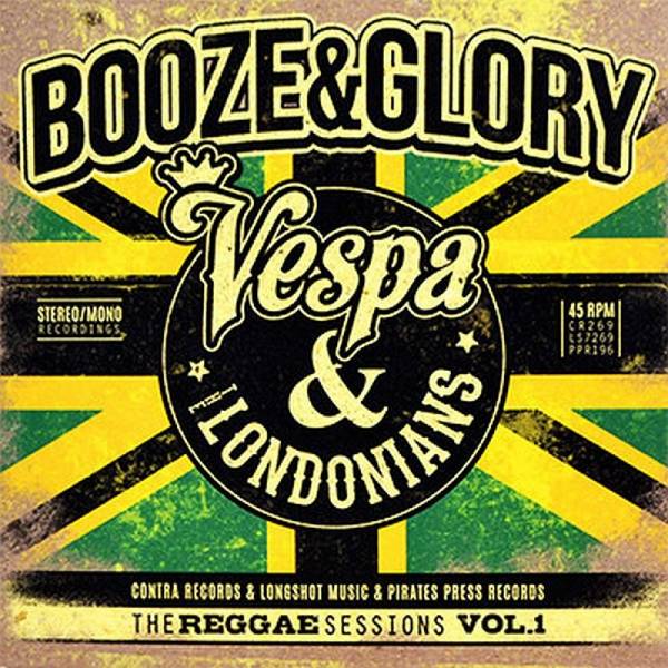 Booze & Glory / Vespa / Londonias, The - The Reggae Sessions Vol. 1, 3 x 7'' schwarz (DELUXE VERSIO