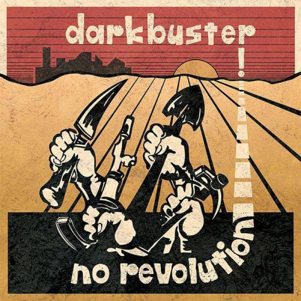 Darkbuster - No Revolution, LP verschiedene Farben