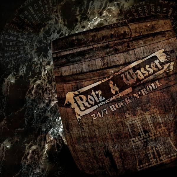 Rotz & Wasser - 24/7 Rock 'n' Roll, CD