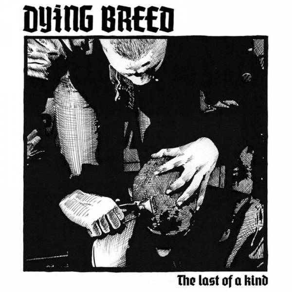 Dying Breed - The Last Of A Kind, LP lim. 500 schwarz