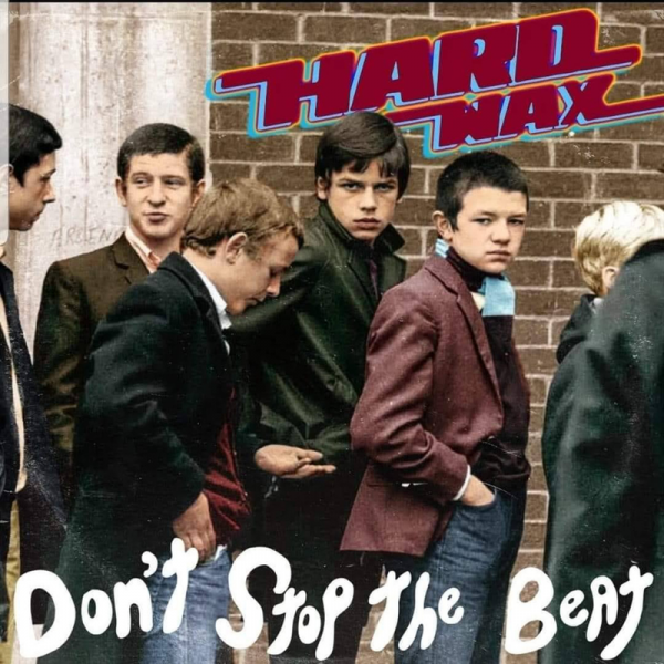 Hard Wax - Don't Stop The Beat, LP Gatefold versch. Farben