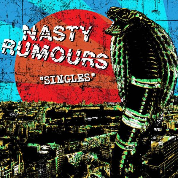Nasty Rumours - Singles, Lp lim. 200, schwarz