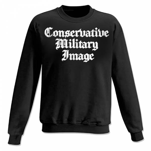 Conservative Military Image - Classic, Sweatshirt schwarz