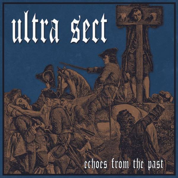 Ultra Sect - Echoes From the Past, LP lim. 500 weiß 2te Pressung