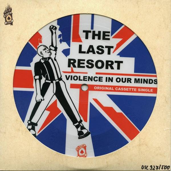 Last Resort, The - Violence in our minds, 7'' PICTURE lim. 500 US-Pressung