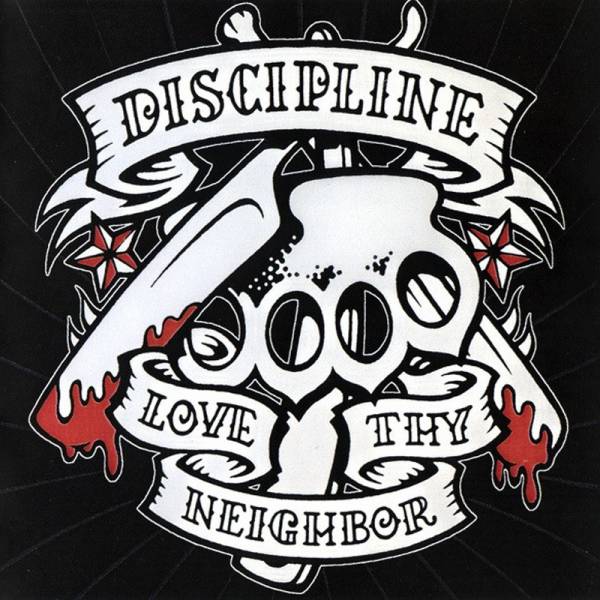 Discipline - Love thy neighbor, CD Digipack