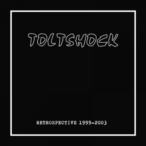 Toltshock - Retrospective 1999-2003, LP schwarz, lim. 500