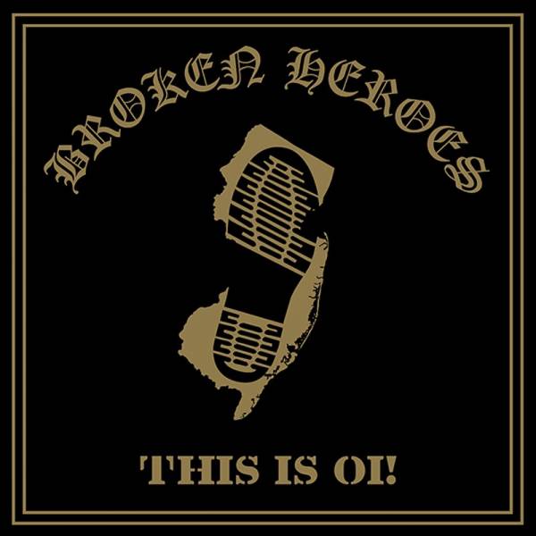 Broken Heroes - This is Oi!, LP lim. 300 verschiedene Farben BESCHÄDIGT