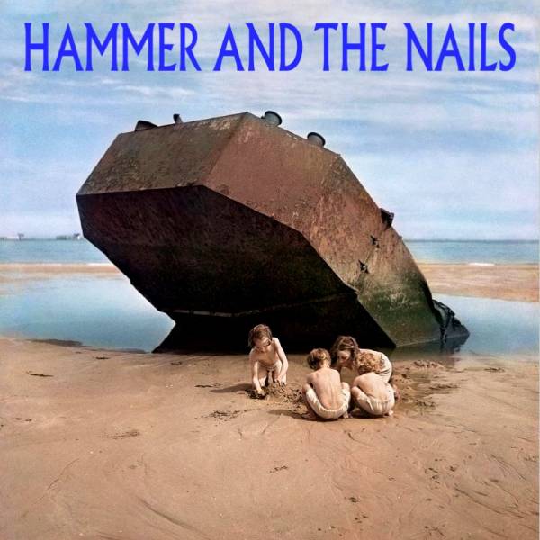 Hammer and the Nails - dto, 7" Lionheart Records Distro Version schwarz Lionheart Records