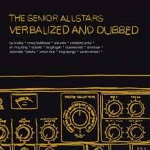 Senior Allstars, The - Verbalized And Dubbed, DoLP + CD schwarz