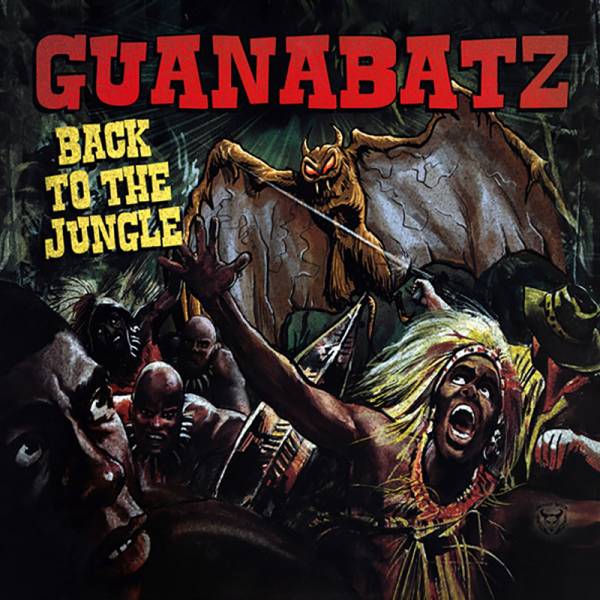 Guana Batz - Back to the jungle, LP schwarz, lim. 700