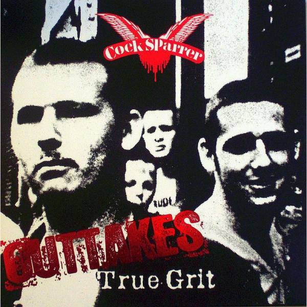 Cock Sparrer - True Grit Outtakes, LP 2. Pressung lim. 1000 schwarz/weiß
