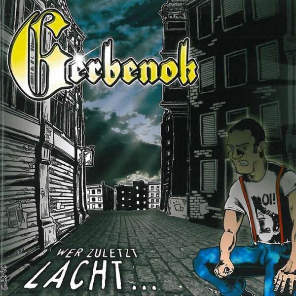 Gerbenok - Wer Zuletzt Lacht..., CD.