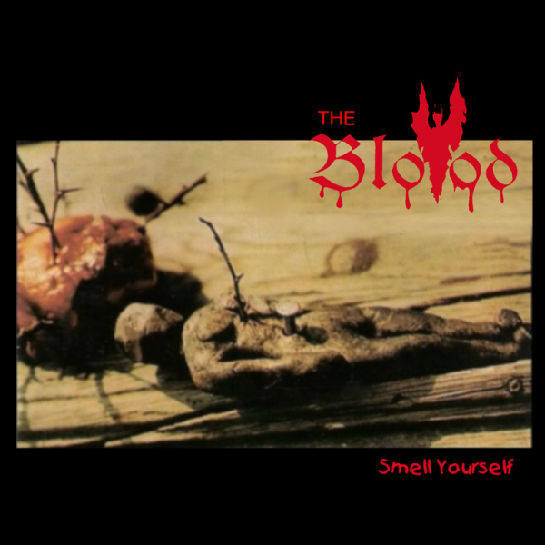 Blood, the - Smell yourself, LP schwarz Originalpressung '96 mit beklebtem Cover